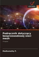 Madhumathy P. | Podr¿Cznik Dotycz¿Cy Bezprzewodowej Sieci Mesh | Taschenbuch