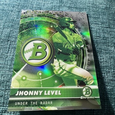 2026 Bowman Baseball Jhonny Level Chrome Under The Radar Refractor