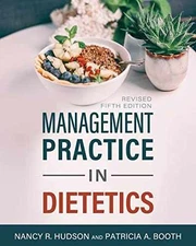 Management Practice in Dietetics - Paperback, by Hudson Nancy R; - Very Good