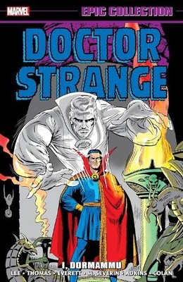 Doctor Strange Epic Collection: I, Dormammu by Stan Lee, Roy ... - 9781302953157