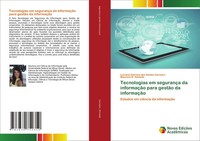 Tecnologias Em SegurançA Da InformaçãO Para GestãO Da InformaçãO Taschenbuch
