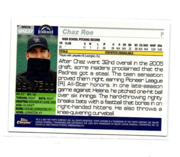 チャロオーダーページ 2005 Topps Chrome Update Autographs Refractors #237 Chaz Roe FY