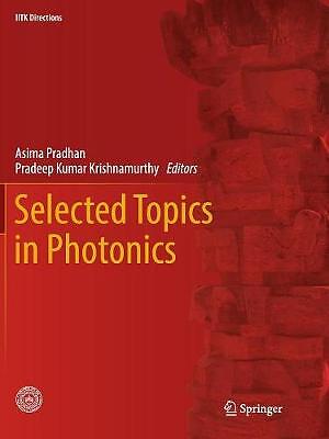 Selected Topics in Photonics - 9789811352928