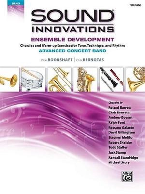 Sound Innovations for Concert Band -- Ensembleentwicklung für fortgeschrittene Konzerte 