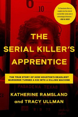 Katherine Ramsland (u. a.) | The Serial Killer's Apprentice | Taschenbuch (2025)
