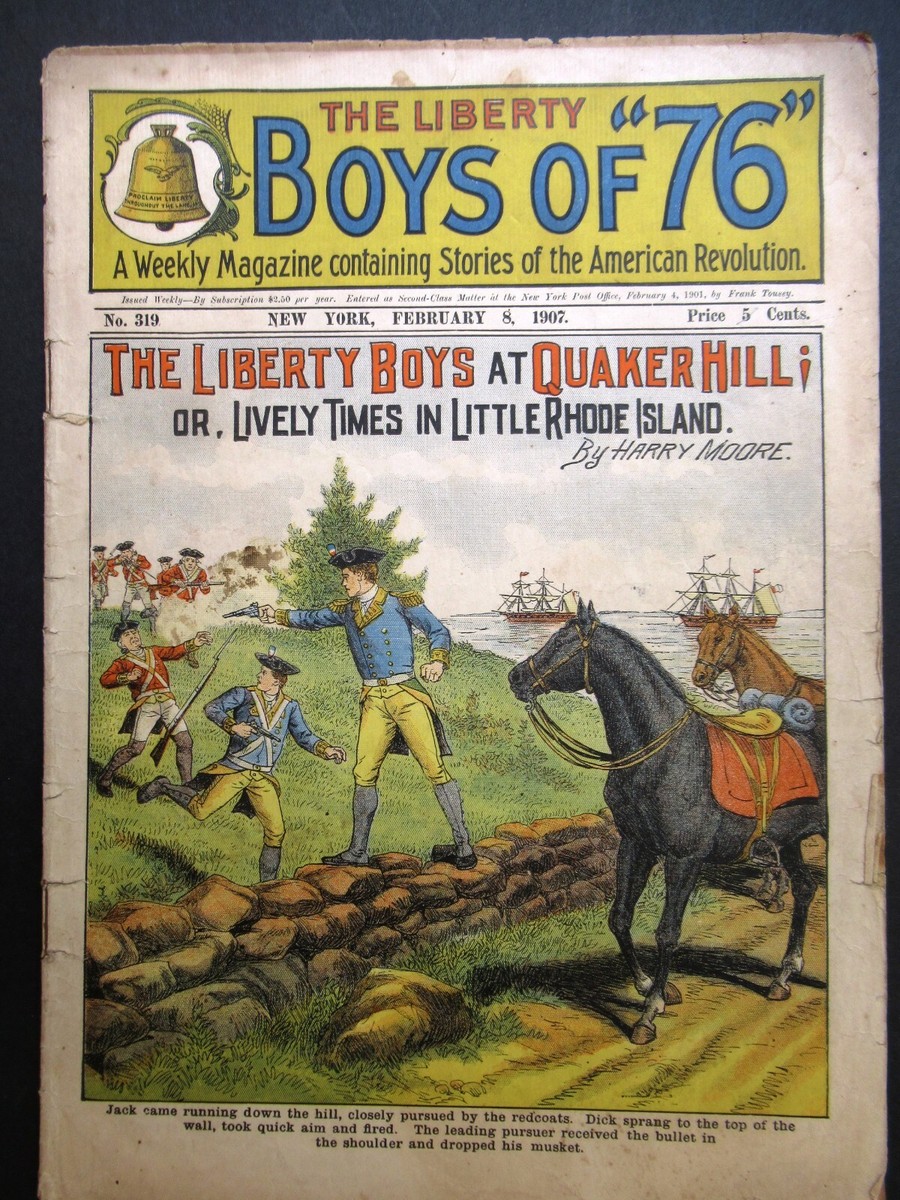 1907 Liberty Boys of 76 - #319 Boys Book Comic Dime Novel Pulp