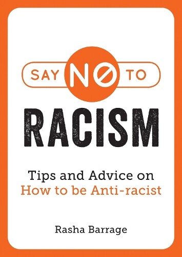 Thumbnail - Rasha Barrage Say No To Racism (taschenbuch)