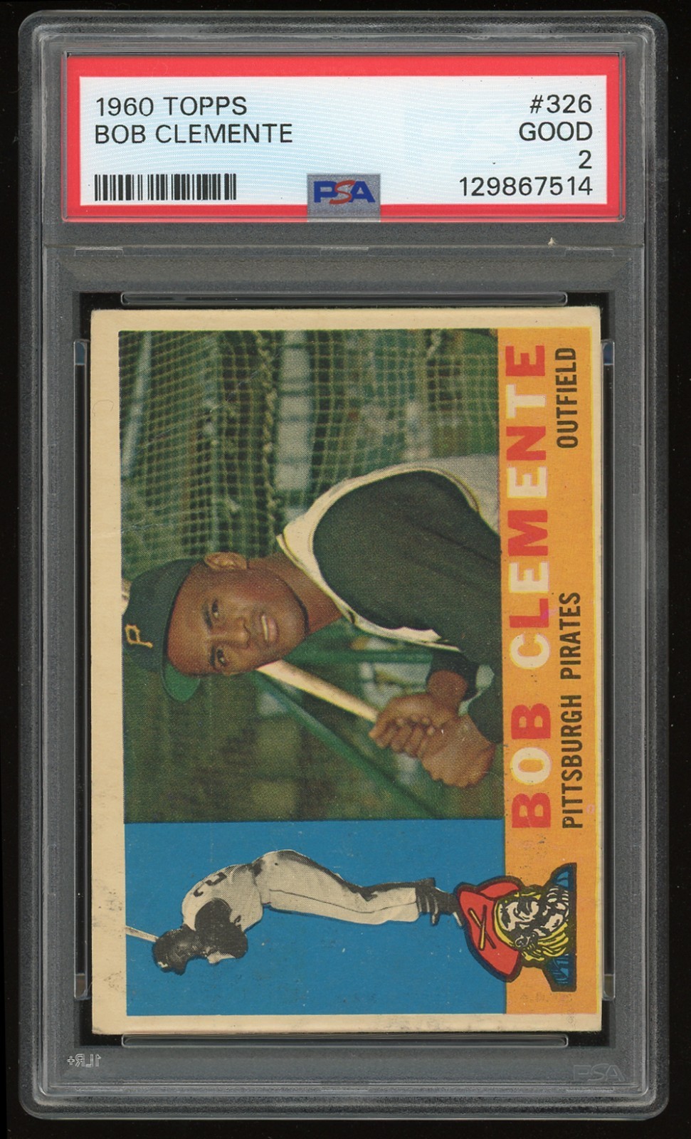 1960 Topps #326 - Roberto Bob Clemente - PSA 2