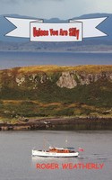 Unless You Are Silly | Roger Weatherly | Taschenbuch | Kartoniert / Broschiert