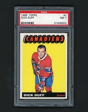 1965-66 TOPPS HOCKEY #7 DICK DUFF PSA 7 (NM) POP 33 W/ ONLY 54 HIGHER