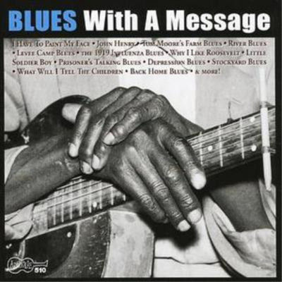 Various Artists Blues With a Message (CD) Album