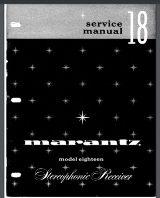Marantz Model 18 Stereophonic Receiver Service Manual 41 pages