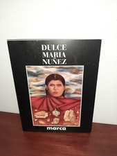 Dulce Maria Nunez Exhibition Catalog Monterrey Mexico 1992