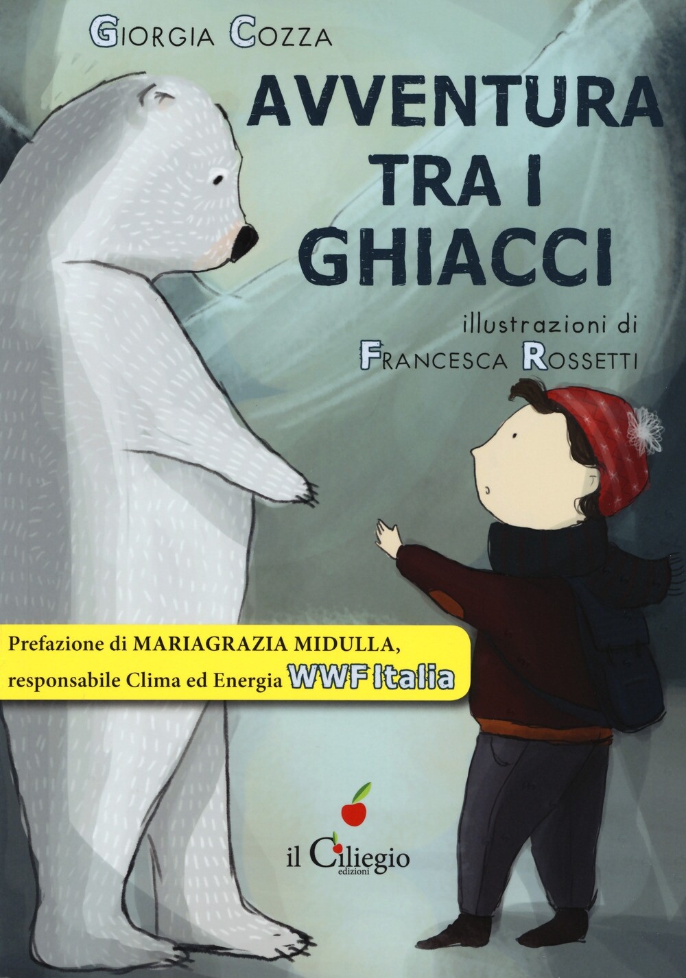 Avventura tra i ghiacci - [Edizioni Il Ciliegio]