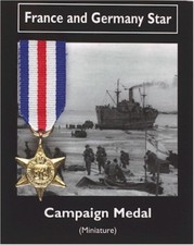 France And Germany Star -  Campaign Medal - Miniature Reproduction