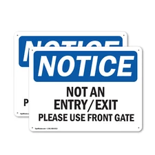 (2 Pack) Not An Entry Exit Please Use Front Gate OSHA Notice Sign Decal Metal