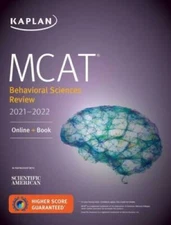 MCAT Behavioral Sciences Review 2021-2022: Online + Book (Kapla - VERY GOOD