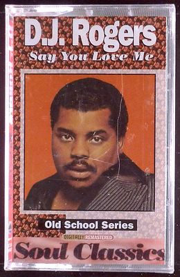 D. J. Rogers-Say You Love Me LP CASSETTE SEALED OOP