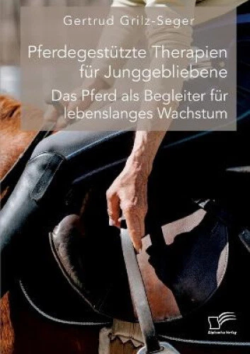 Pferdegestützte Therapien für Junggebliebene. Das Pferd als Begleiter für - Picture 1 of 2