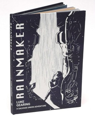 Rainmaker: A Salvage Union Adventure New