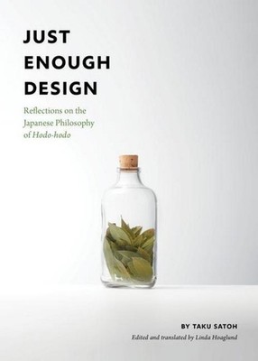 Just Enough Design Taku Satoh