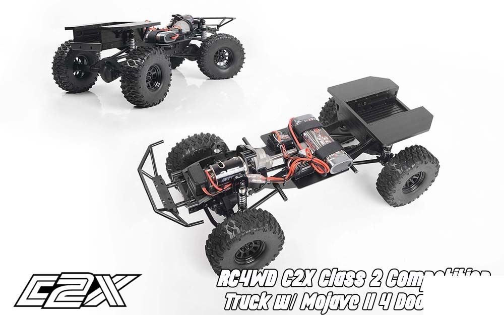 RC4WD C2X コンペティショントラック！週末限定価格 RC4WD Z-RTR0042 C2X Class 2 Competition Truck 4WD RTR w/ Mojave II