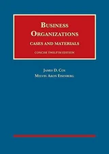 Business Organizations, Cases and - Hardcover, by Cox James; Eisenberg - Good
