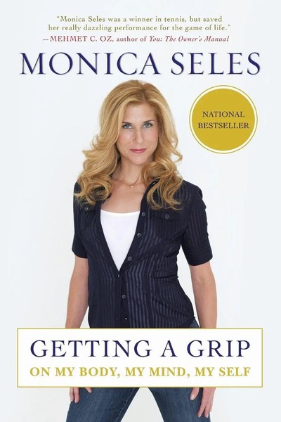 Monica Seles | Getting A Grip | Taschenbuch | Englisch (2010)-image
