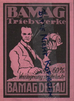 Dessau, advertising 1925, Berlin-Anhaltische Maschinenbau AG Bamag-Meguin engines