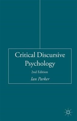 Critical Discursive Psychology, Hardcover by Parker, Ian, Like New Used, Free...