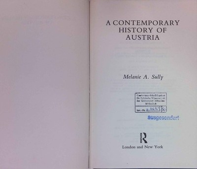 A Contemporary History of Austria. Sully, Melanie A.: