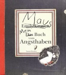 Mein Buch vom Angsthaben (Sauerländer Bilderbuch) von Gr... | Buch | Zustand gut - Bild 1 von 2