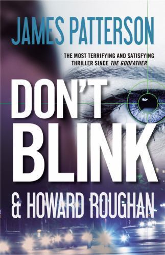 Don't Blink by James Patterson (2011, Trade Paperback)