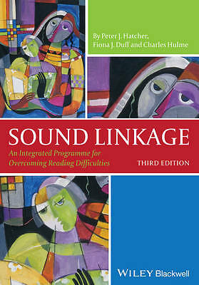 Sound Linkage: An Integrated Programme for Overcoming Reading Difficulties by...