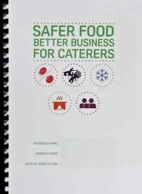 FSA Safer Food Better Business Caterers updated Complete pack Food Standard Agency