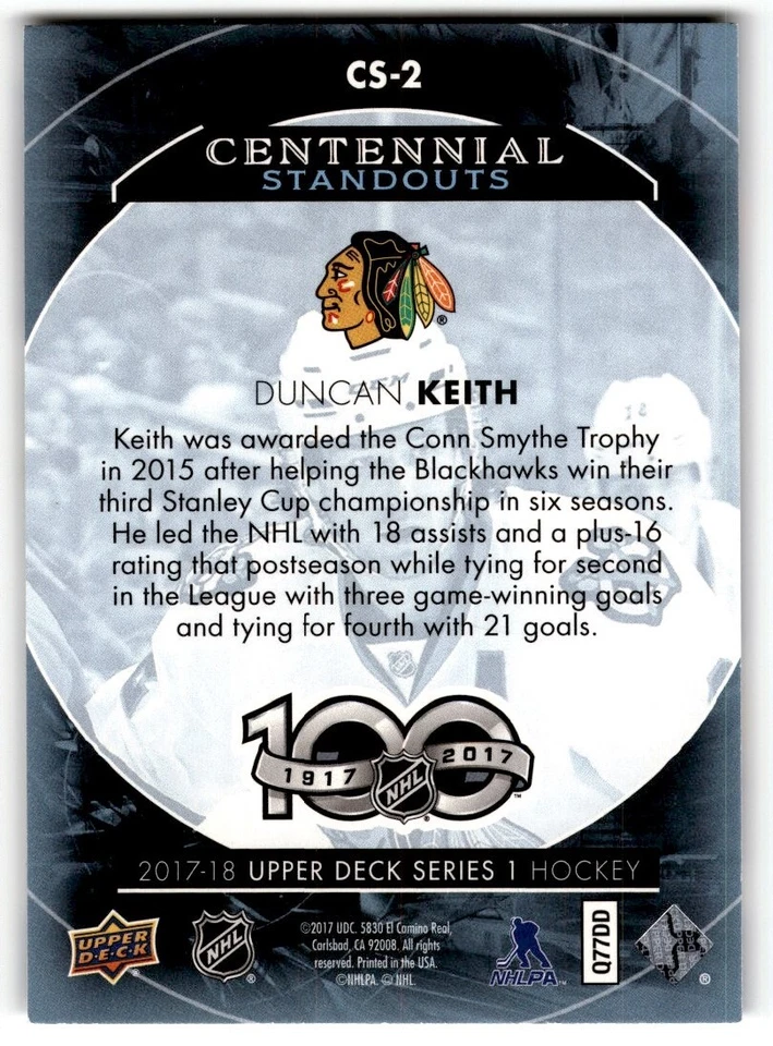 2017-18 Upper Deck Centennial Standouts Duncan Keith #CS-2 Chicago Blackhawks - Image 2 of 2