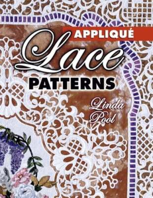 Applique Lace Patterns by Linda Pool: Used