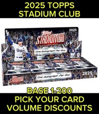 2025 Topps Stadium Club Baseball #1-200 ** You Pick Your Card **