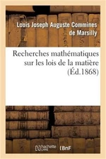 Recherches math�matiques sur les lois de la mati�re (Paperback or Softback)