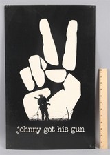 Vintage Johnny Got His Gun Vietnam Anti-War Political Protest Poster, NO RESERVE