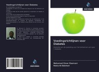 Voedingsrichtlijnen Voor Diabetes Mohamed Omer Elsamani (U. A.) Taschenbuch 2020