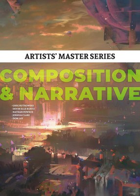 3dtotal Publishing | Artists' Master Series: Composition & Narrative | Buch