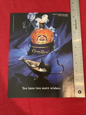 Crown Royal Whiskey You Have Two More Wishes 1994 Print Ad