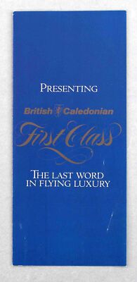 BRITISH CALEDONIAN FIRST CLASS VINTAGE AIRLINE BROSCHÜRE BCAL AIRWAYS