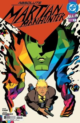 ABSOLUTE MARTIAN MANHUNTER #1 Second Printing Cvr A 2025 DC NEW NM- OR BETTER