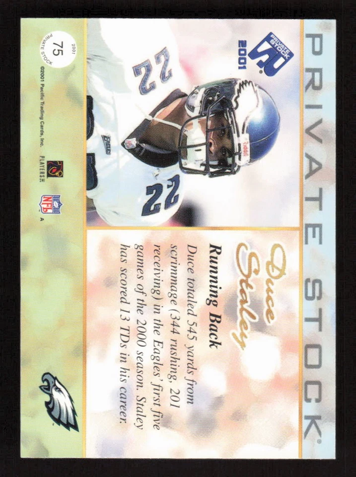 Duce Staley 2001 Pacific Private Stock #75 Philadelphia Eagles - Image 2 of 2