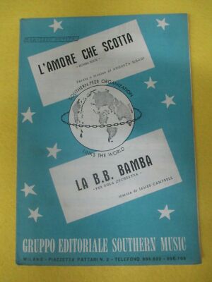 RARE L'AMORE CHE SCOTTA A. Moggi LA B.B. BAMBA J. CAMPBELL SINGLE SCORE (SP4)