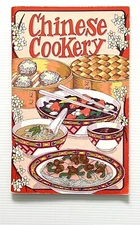Chinese Cooking by Chalmers and Wright Illustrated Cookbook PB 1973