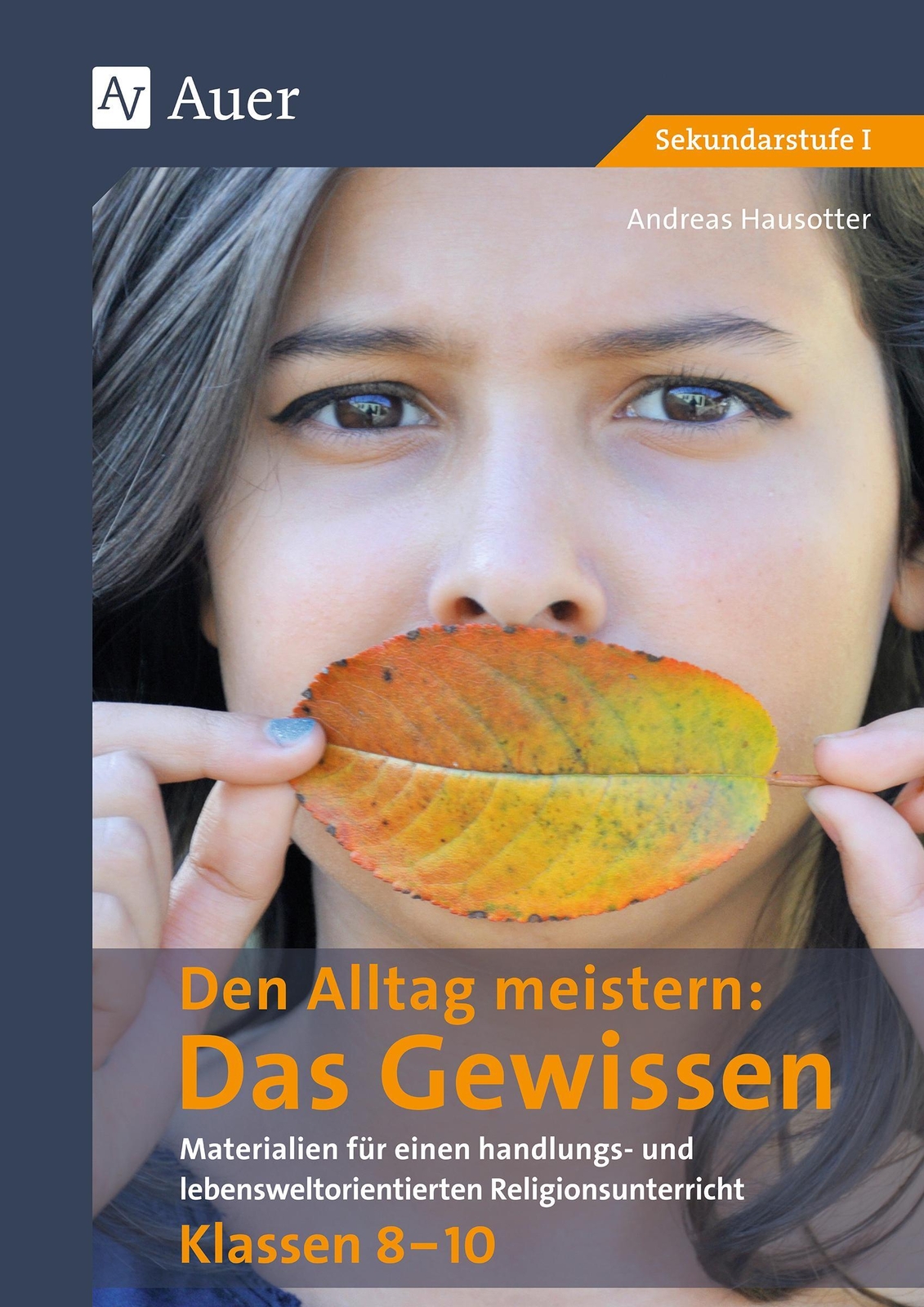Thumbnail - Den Alltag Meistern - Das Gewissen | Andreas Hausotter | Broschüre |