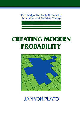 Creating Modern Probability Plato Hardback Cambridge University Press